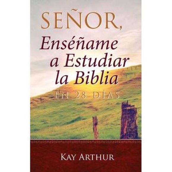 Señor, Enséñame a Estudiar la Biblia en 28 Días / Lord, Teach Me to Study the Bi - Picture 1 of 1